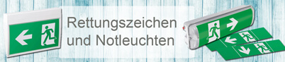 Rettungszeichen und Notleuchten