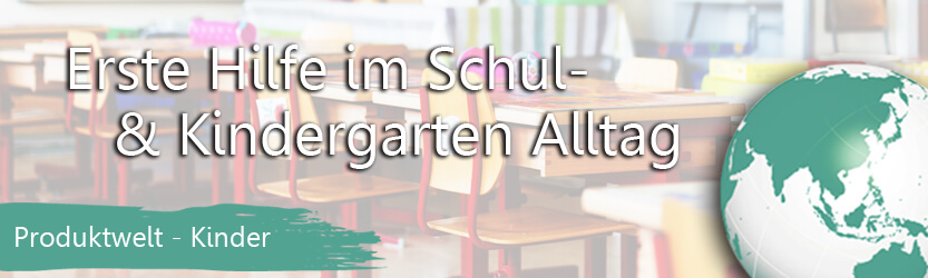 Produktwelt: Kinder - Erste Hilfe für Kinder, Kita, Schule